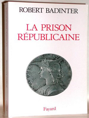 cover image of La Prison républicaine